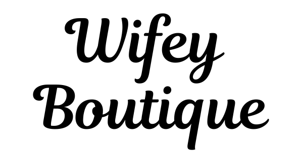 Wifey Boutique